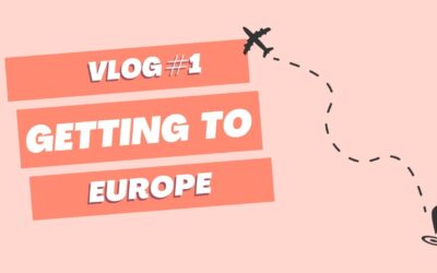 Vlog #1: Getting to Europe