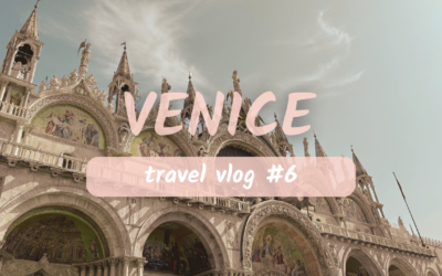 Travel Vlog #6: Venice